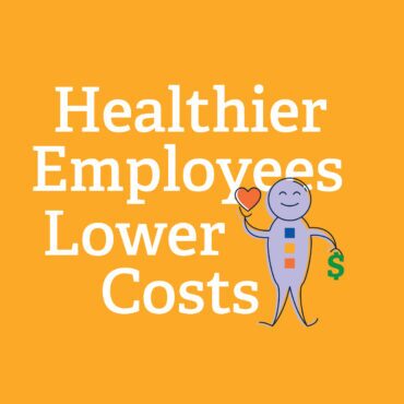 Healthier Employees Lower Costs